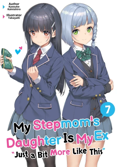 My Stepmom’s Daughter Is My Ex - Vol. 07 [eBook]