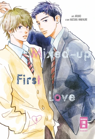 Mixed-Up First Love - Bd. 06 [eBook]