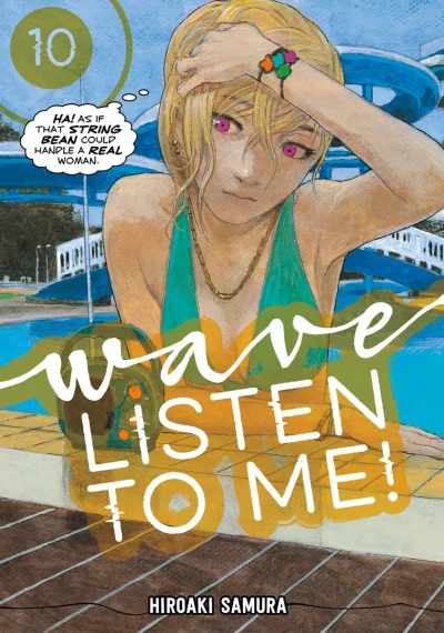Wave, Listen to Me! - Vol. 10
