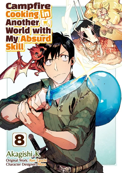 Campfire Cooking in Another World with My Absurd Skill - Vol. 08 [eBook]