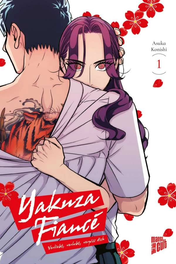 Yakuza Fiancé: Verliebt, verlobt, verpiss dich - Bd. 01
