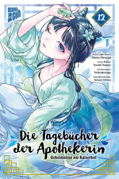Die Tagebücher der Apothekerin: Geheimnisse am Kaiserhof - Bd. 12