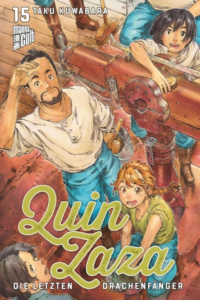 Quin Zaza: Die letzten Drachenfänger - Bd. 15