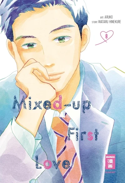 Mixed-Up First Love - Bd. 08 [eBook]