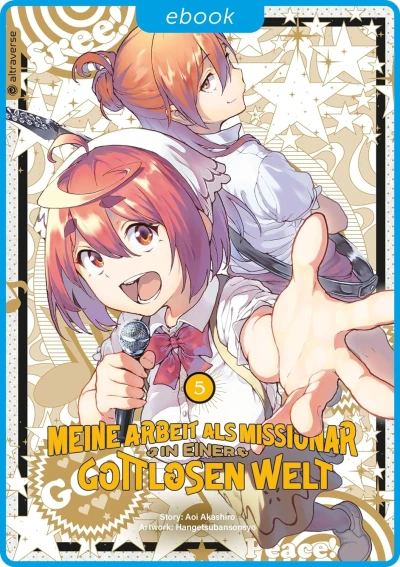 Meine Arbeit als Missionar in einer gottlosen Welt - Bd. 05 [eBook]
