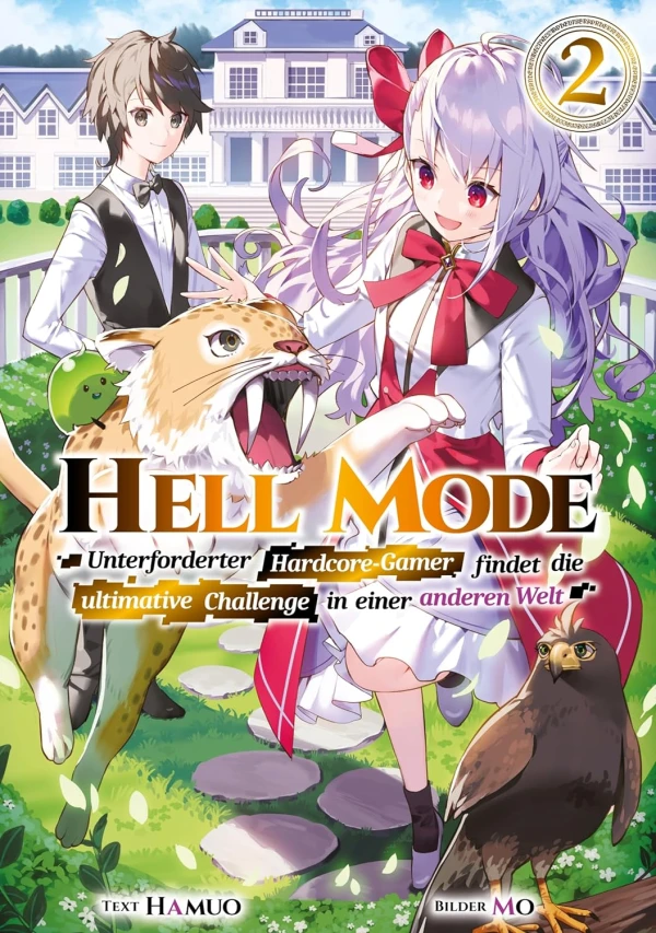Hell Mode: Unterforderter Hardcore-Gamer findet die ultimative Challenge in einer anderen Welt - Bd. 02 [eBook]
