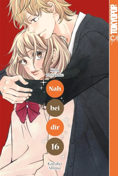 Nah bei dir: Kimi ni Todoke - Bd. 16 [eBook]