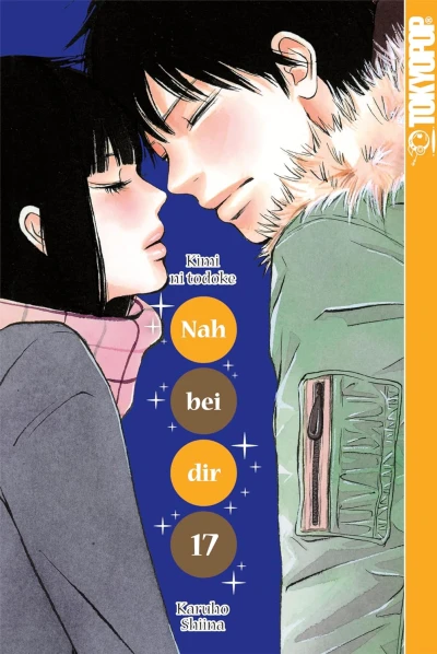 Nah bei dir: Kimi ni Todoke - Bd. 17 [eBook]