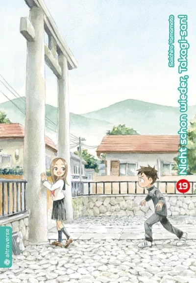 Nicht schon wieder, Takagi-san! - Bd. 19