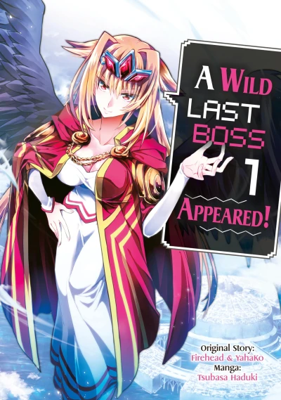 A Wild Last Boss Appeared! - Vol. 01 [eBook]