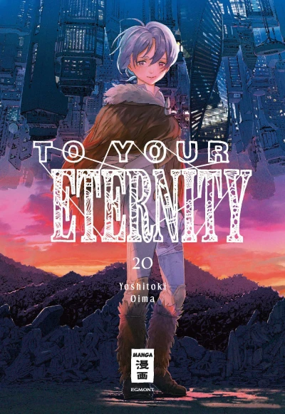 To Your Eternity - Bd. 20