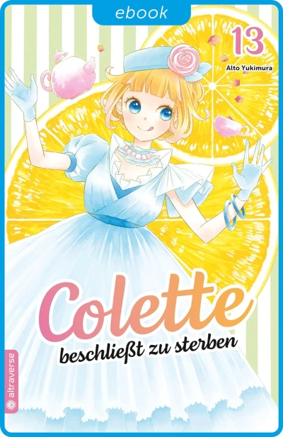 Colette beschließt zu sterben - Bd. 13 [eBook]