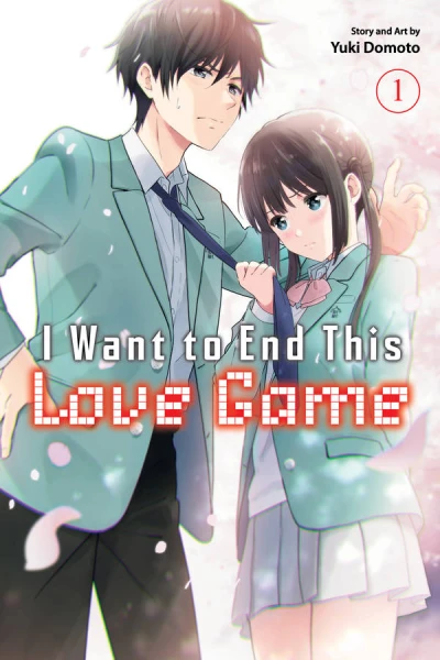 I Want to End This Love Game - Vol. 01