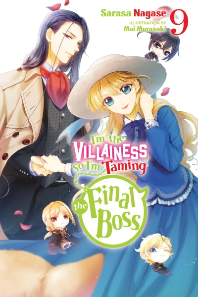 I’m the Villainess, So I’m Taming the Final Boss - Vol. 09
