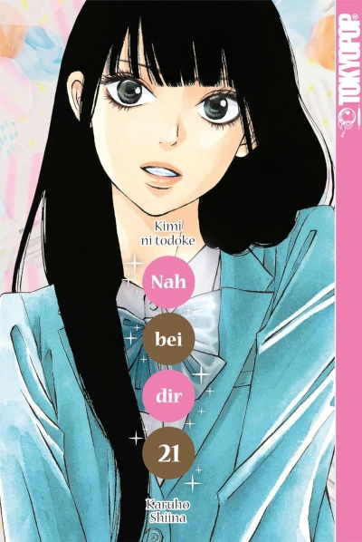 Nah bei dir: Kimi ni Todoke - Bd. 21 [eBook]