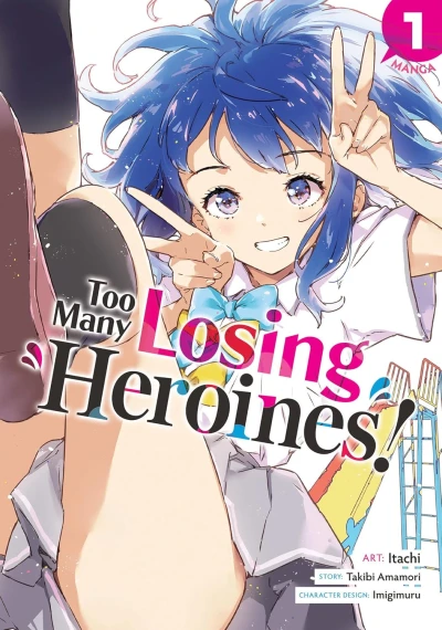 Too Many Losing Heroines! - Vol. 01 [eBook]