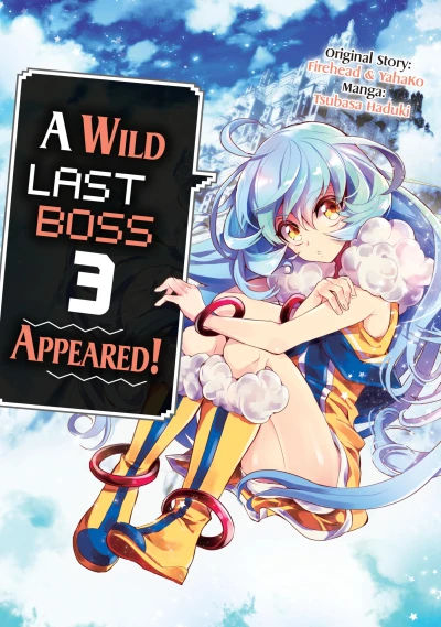 A Wild Last Boss Appeared! - Vol. 03 [eBook]