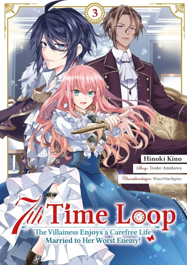 7th Time Loop: The Villainess Enjoys a Carefree Life Married to Her Worst Enemy! - Bd. 03 7th Time Loop: The Villainess Enjoys a Carefree Life Married to Her Worst Enemy! - Bd. 03