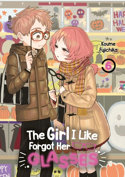 The Girl I Like Forgot Her Glasses - Bd. 06: Limited Edition