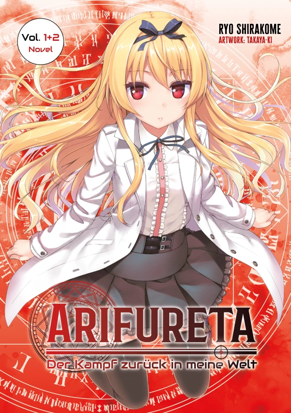 Arifureta: Der Kampf zurück in meine Welt - Bd. 01+02 Arifureta: Der Kampf zurück in meine Welt - Bd. 01+02