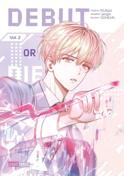 Debut or Die - Bd. 02