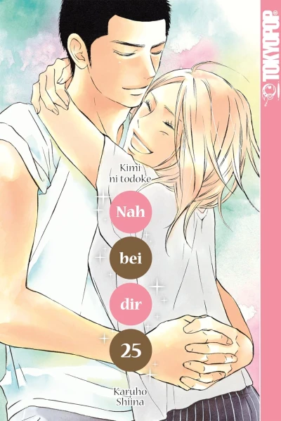Nah bei dir: Kimi ni Todoke - Bd. 25 [eBook]