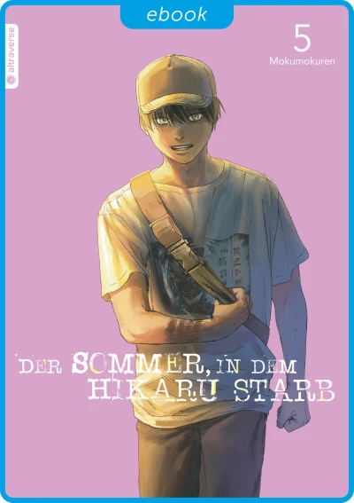 Der Sommer, in dem Hikaru starb - Bd. 05 [eBook]