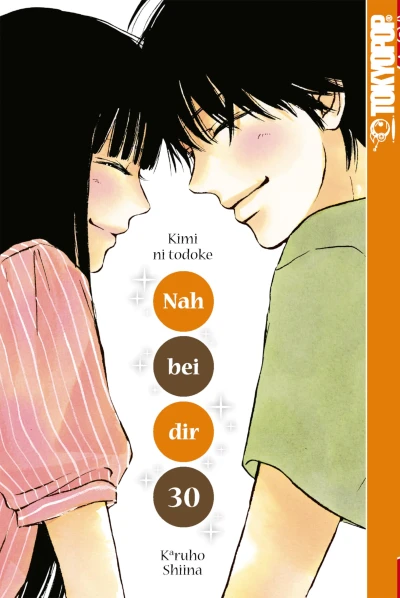 Nah bei dir: Kimi ni Todoke - Bd. 30 [eBook]
