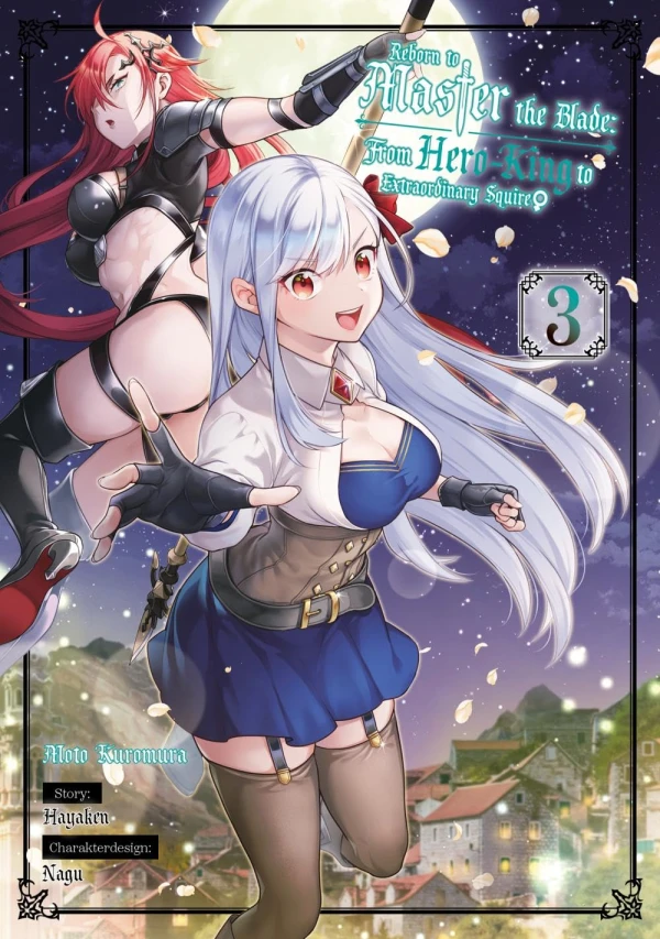 Reborn to Master the Blade: From Hero-King to Extraordinary Squire ♀ - Bd. 03 Reborn to Master the Blade: From Hero-King to Extraordinary Squire ♀ - Bd. 03