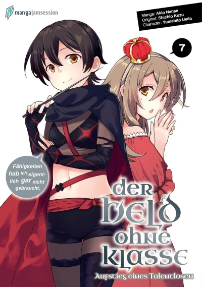Der Held ohne Klasse: Aufstieg eines Talentlosen - Bd. 07 [eBook]