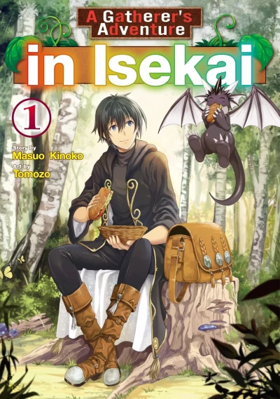 A Gatherer’s Adventure in Isekai - Vol. 01 [eBook]