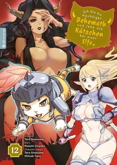 Ich bin ein mächtiger Behemoth und lebe als Kätzchen bei einer Elfe - Bd. 12