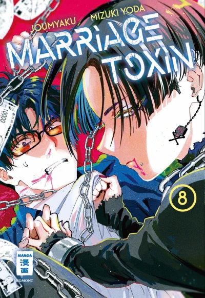 Marriage Toxin - Bd. 08 [eBook]