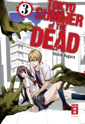 Tokyo Summer of the Dead - Bd. 03