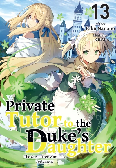 Private Tutor to the Duke’s Daughter - Vol. 13 [eBook]