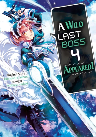 A Wild Last Boss Appeared! - Vol. 04 [eBook]