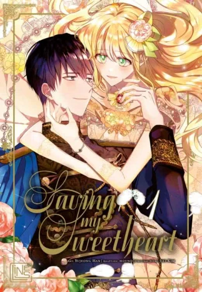 Saving My Sweetheart - Bd. 01