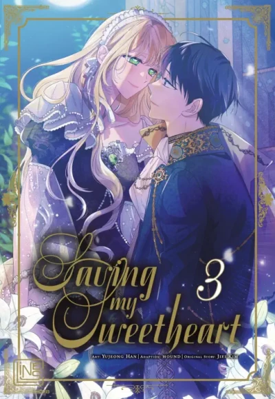 Saving My Sweetheart - Bd. 03