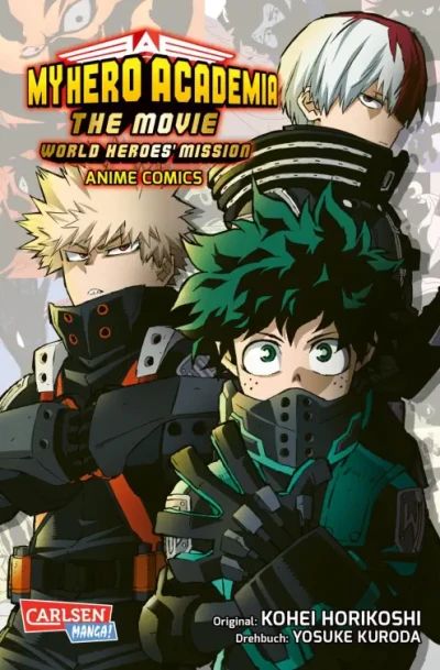 My Hero Academia: The Movie - World Heroes’ Mission