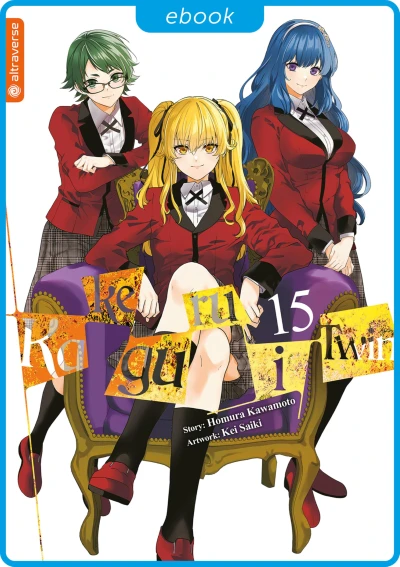 Kakegurui Twin - Bd. 15 [eBook]