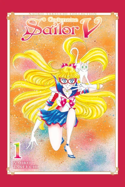 Codename Sailor V: Naoko Takeuchi Collection - Vol. 01