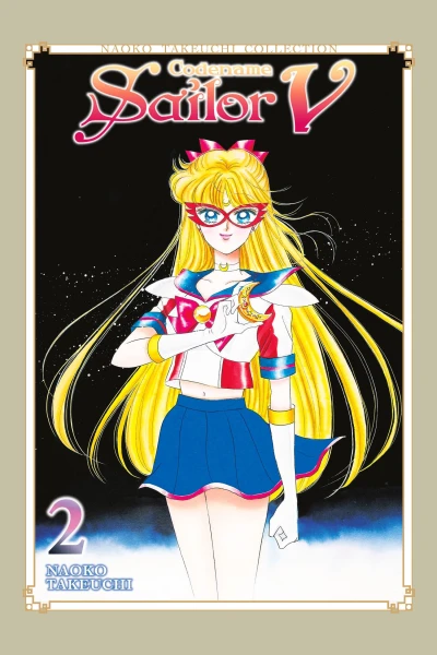 Codename Sailor V: Naoko Takeuchi Collection - Vol. 02