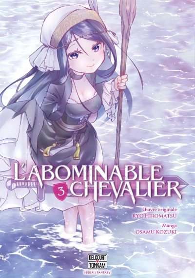 L’Abominable chevalier - T. 03