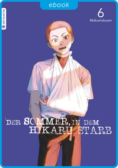 Der Sommer, in dem Hikaru starb - Bd. 06 [eBook]