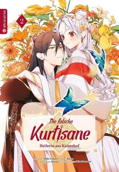 Die falsche Kurtisane: Heilerin am Kaiserhof - Bd. 02