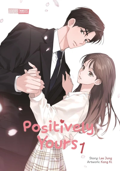 Positively Yours - Bd. 01