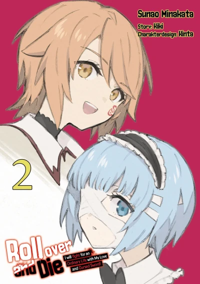 Roll Over and Die: I Will Fight for an Ordinary Life with My Love and Cursed Sword! - Bd. 02: Limited Edition