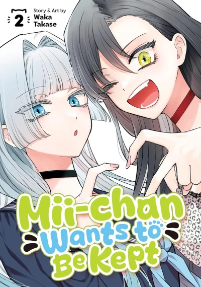 Mii-chan Wants to Be Kept - Vol. 02