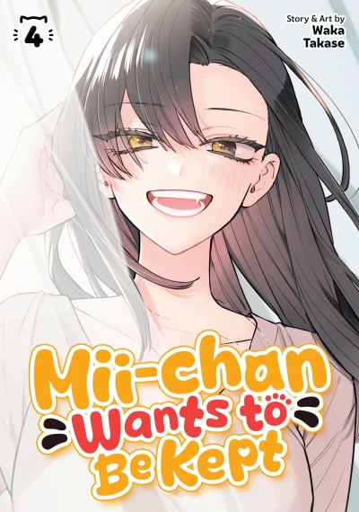 Mii-chan Wants to Be Kept - Vol. 04