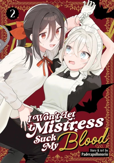 I Won’t Let Mistress Suck My Blood - Vol. 02